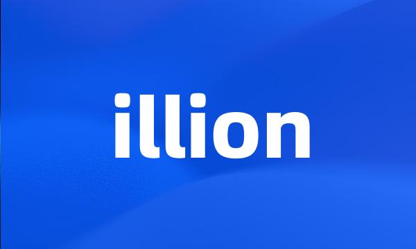 illion