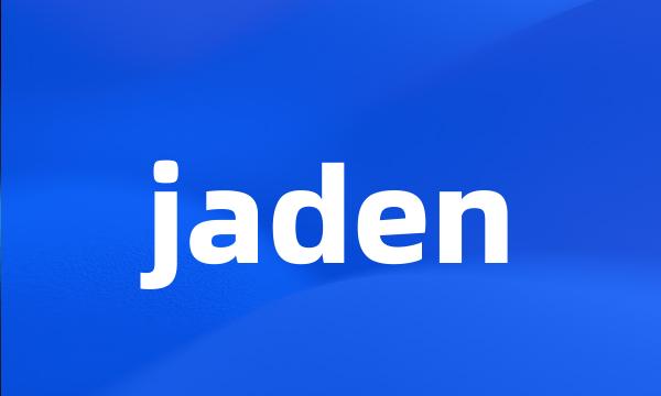 jaden