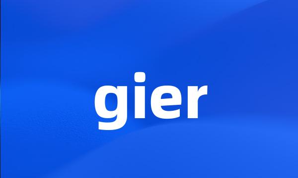 gier