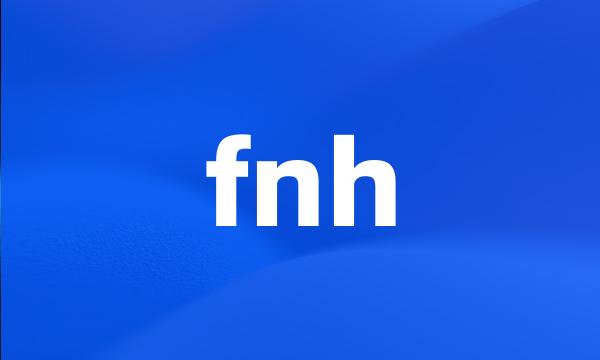 fnh