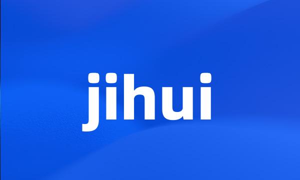 jihui