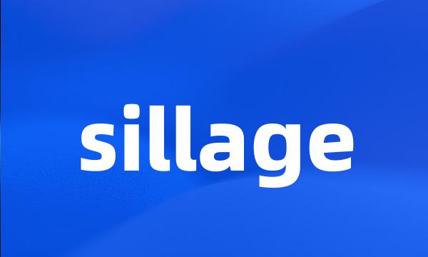 sillage