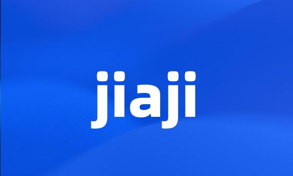 jiaji