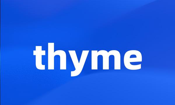 thyme