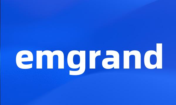 emgrand