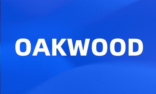 OAKWOOD