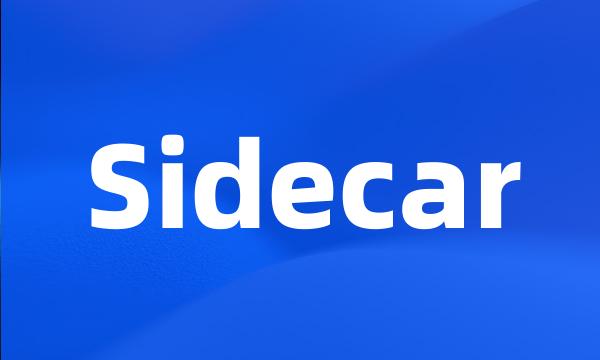 Sidecar