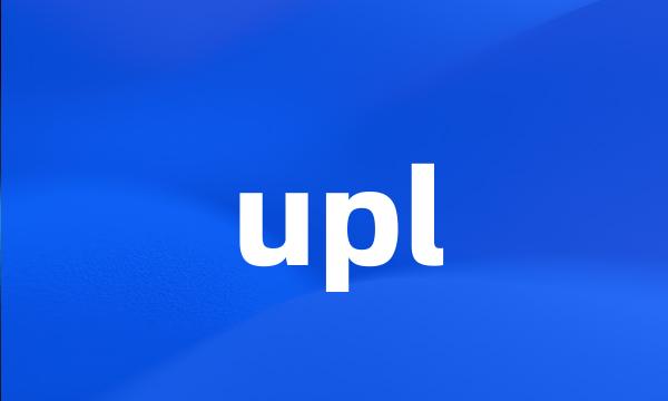 upl