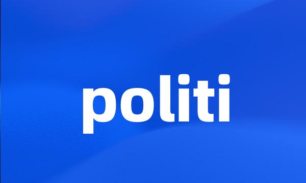 politi