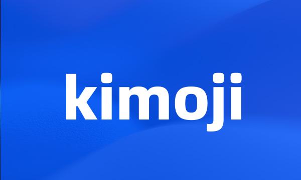 kimoji