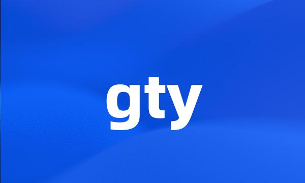 gty