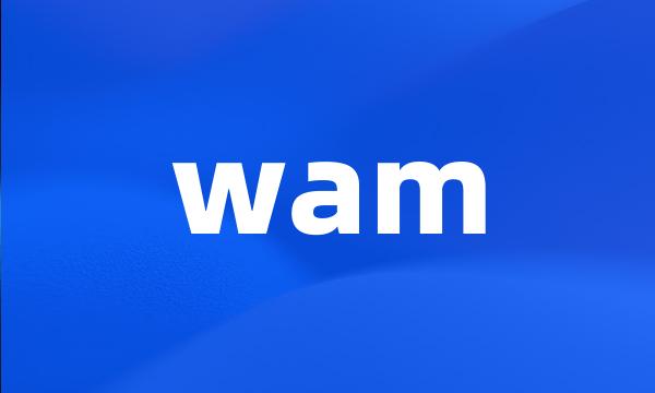 wam