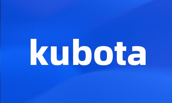 kubota