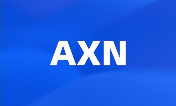 AXN