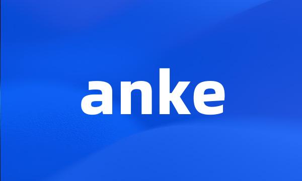 anke