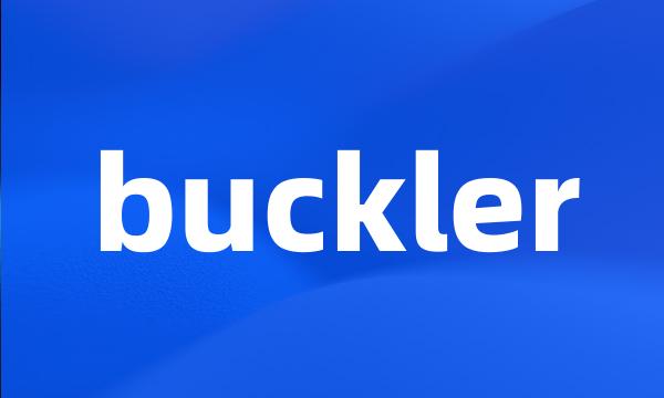 buckler