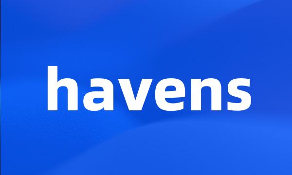 havens