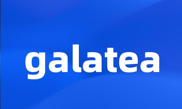 galatea