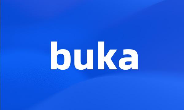 buka