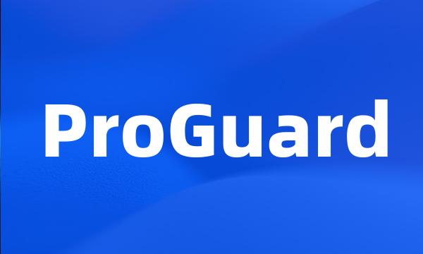 ProGuard