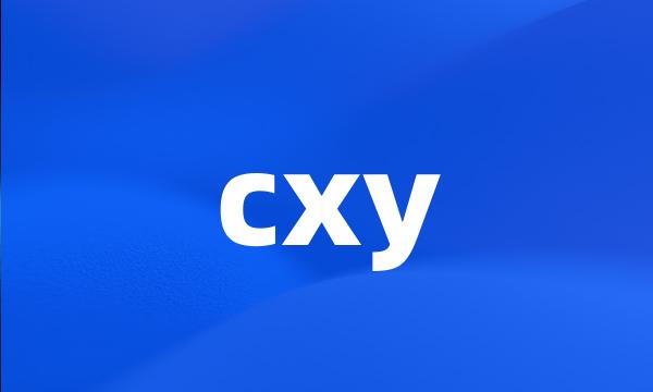 cxy