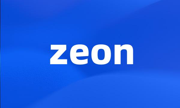 zeon