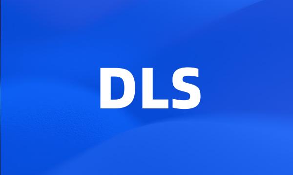 DLS