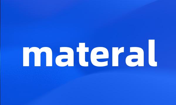 materal