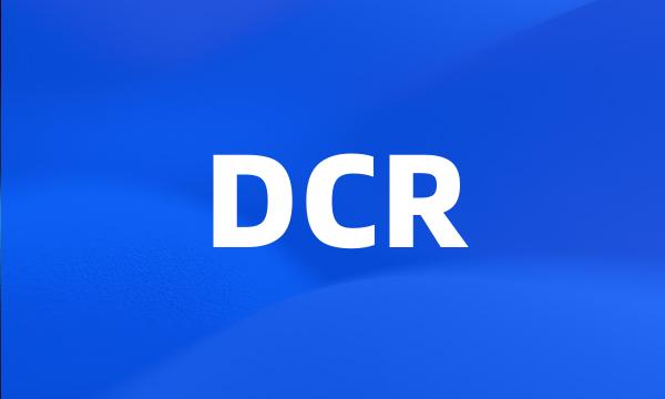 DCR