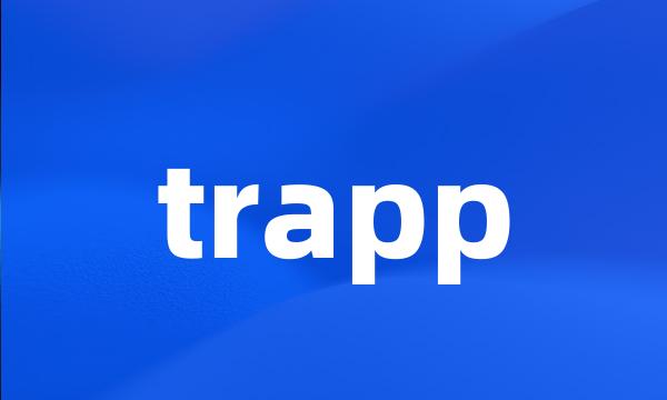 trapp