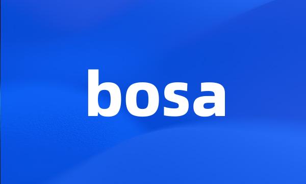 bosa