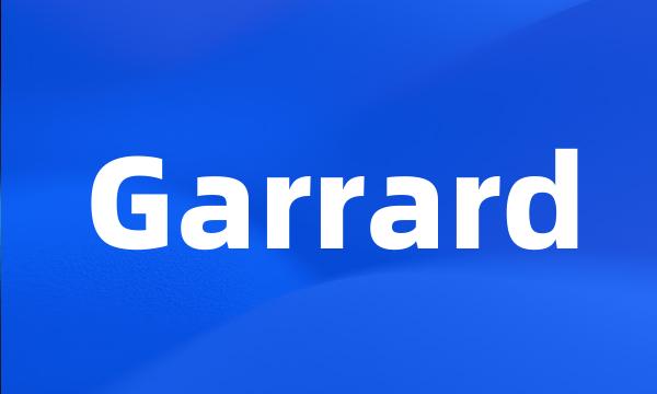 Garrard