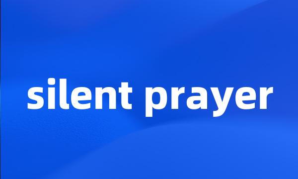 silent prayer