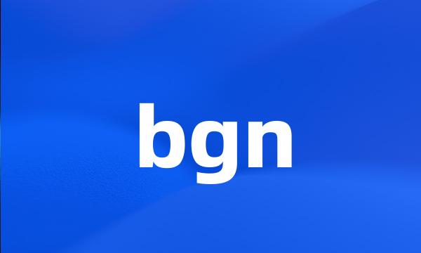 bgn