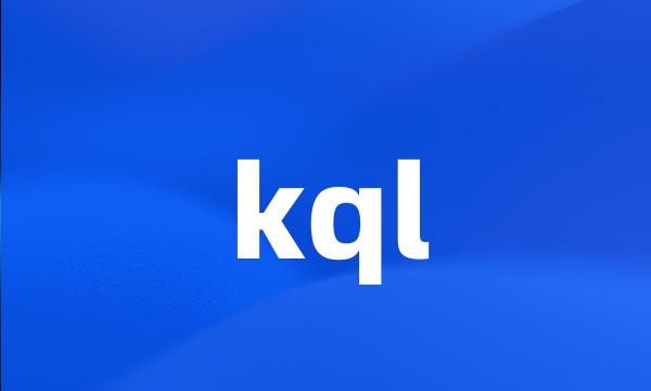 kql