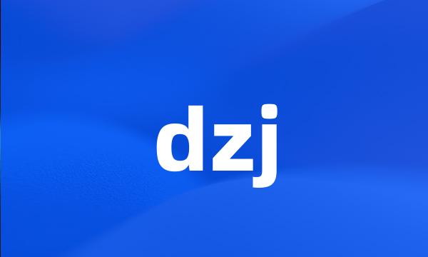 dzj