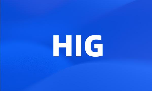 HIG