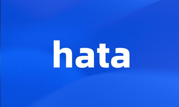 hata