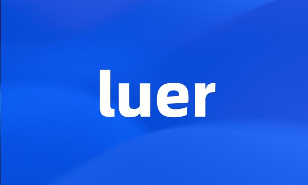 luer