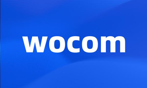 wocom