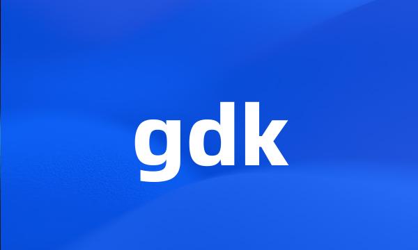 gdk