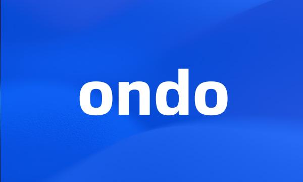 ondo