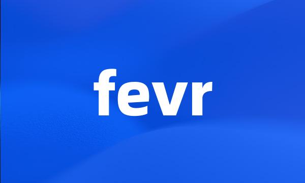 fevr