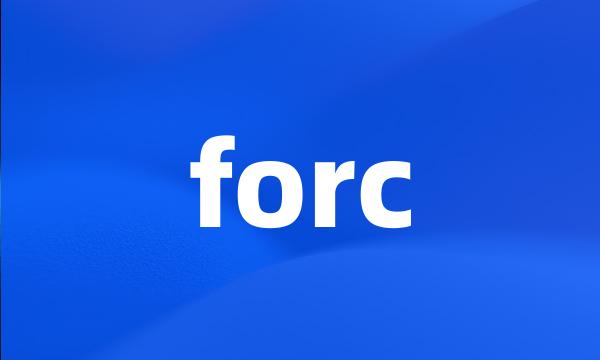 forc