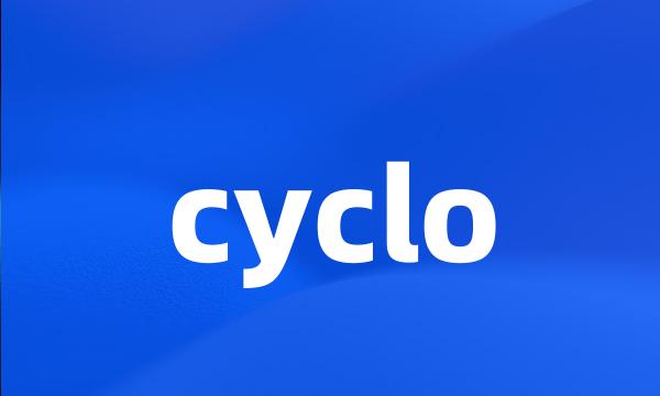 cyclo