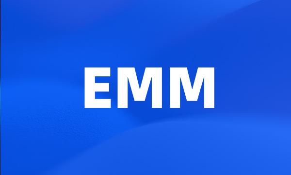 EMM