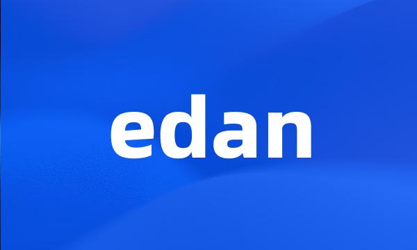 edan