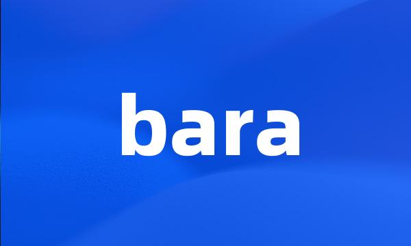 bara