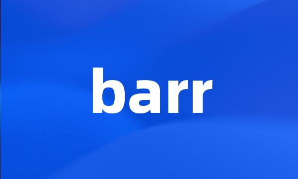 barr