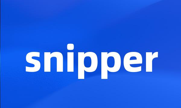 snipper